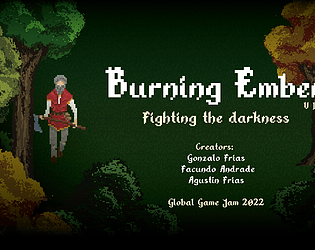 Burning Ember - Fighting the darkness
