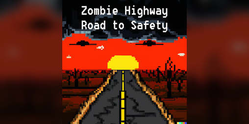Cover image for Zombie Highway : Road to Safety