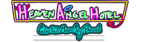 Digital Arts Project - Heaven Angel Hotel: Celestial Means Sky Bound