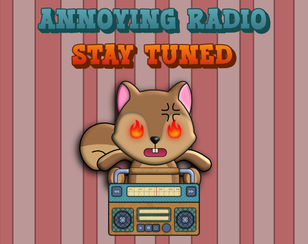 Annoying Radio : Stay Tuned