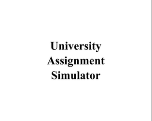 University Assignment Simulator  