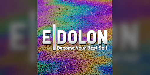 Cover image for EIDOLON: Become Your Best Self, First Edition