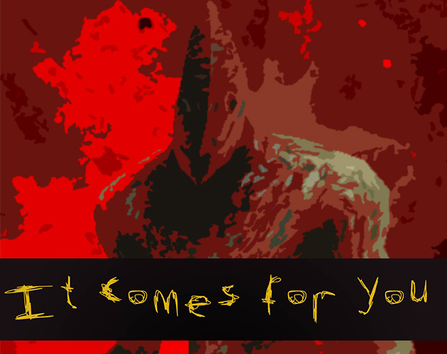 It Comes for You cover