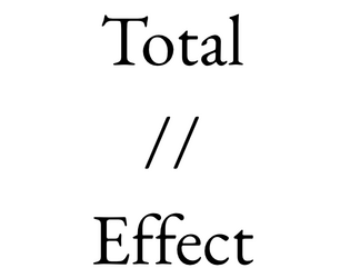 Total//Effect SRD   - A modular, versatile ruleset. 