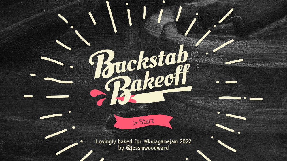 Backstab Bakeoff
