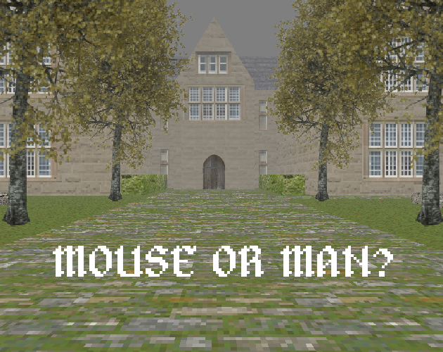 Mouse or Man?