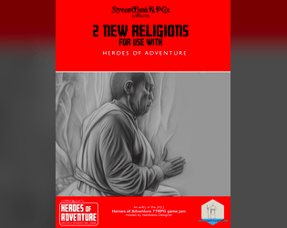 2 New Religions for Heroes of Adventure   - 2 New Religions (the Sukhavatians and Antinomians) for the Heroes of Adventure Fantasy Adventure Game. 