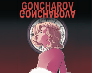 Goncharov: Goncharova   - A short screenwriting journaling game 