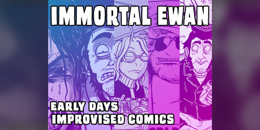 Cover image for Immortal Ewan - The Early Days Pack 1