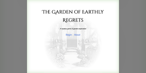 Cover image for The Garden of Earthly Regrets