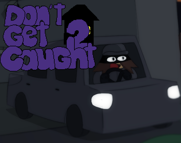 Cover image for Don't Get Caught 2