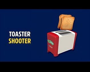Toaster Shooter