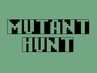 MUTANT HUNT