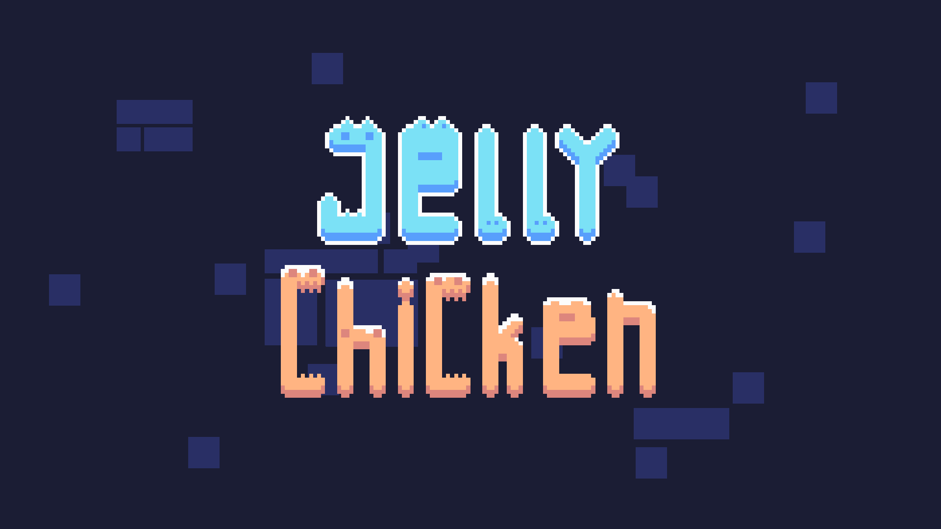 Jelly Chicken