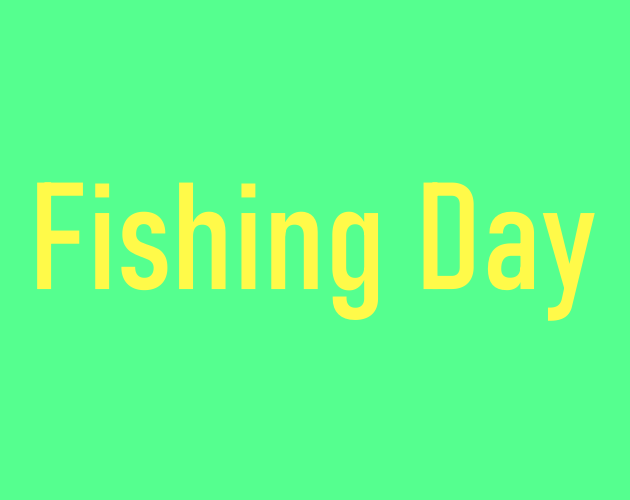 Cover image for fishing day