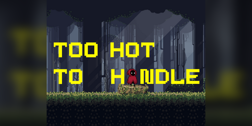 Cover image for Too Hot To Handle