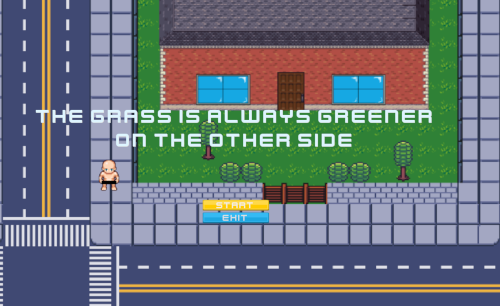 The Grass is Always Greener on the other Side