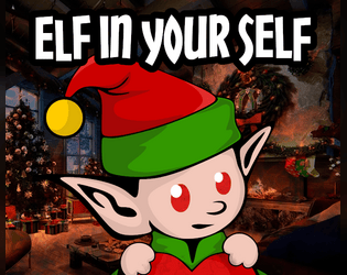 Elf In Your Self   - It's Coming Off The Shelf And Into Your Soul 