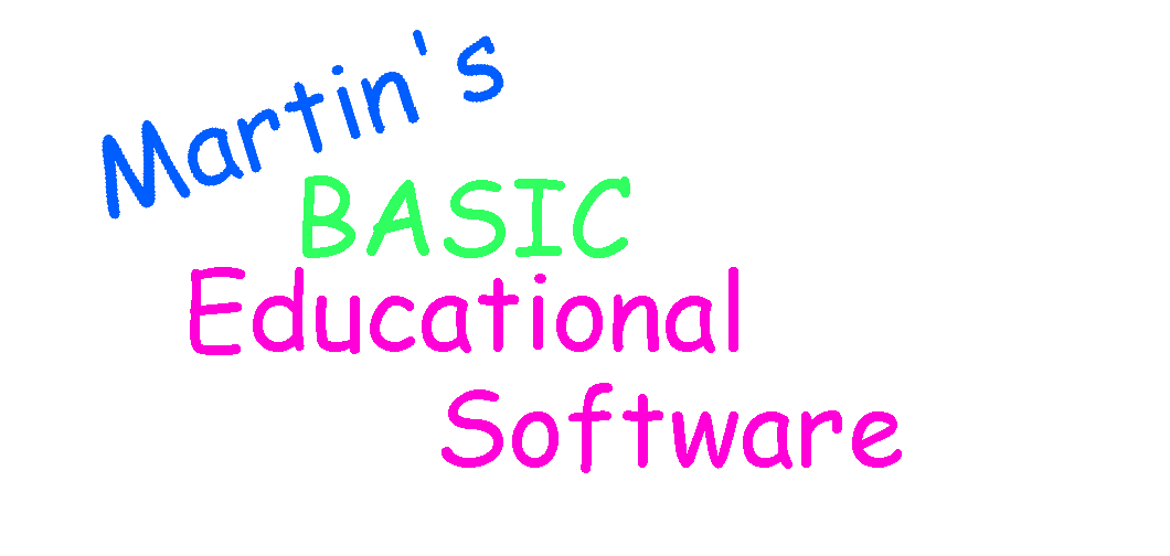 Martin's BASIC Educational Software