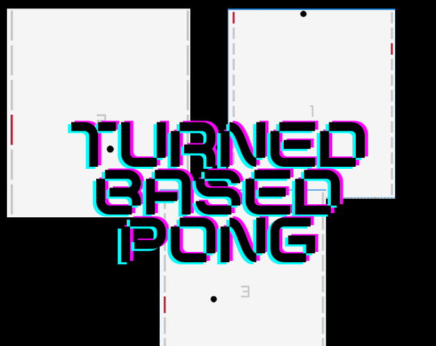 Turn Based Pong