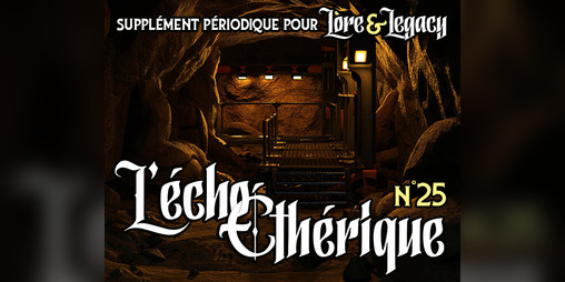 Cover image for Lore & Legacy : L'écho éthérique n°25