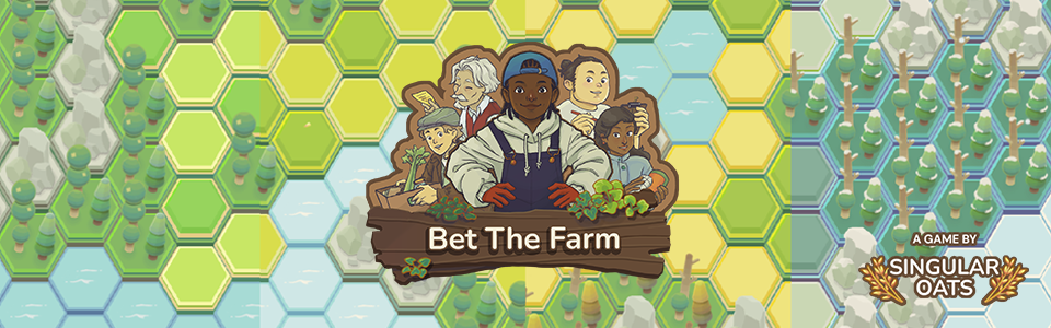 ðŸŒ¿ Bet the Farm ðŸŒ¿