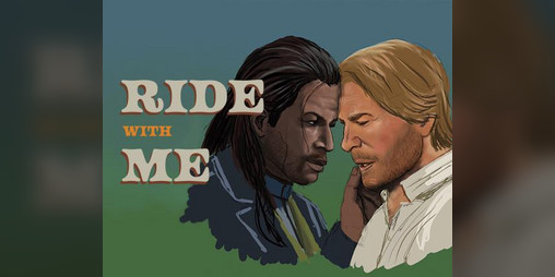 Cover image for Ride With Me (a Charles/Arthur RDR2 fanzine)