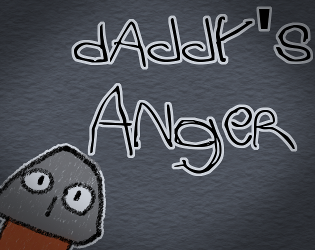 Daddy's Anger