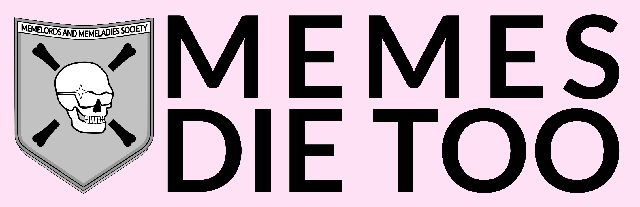 Cover image for MEMES DIE TOO