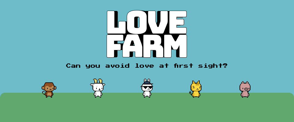 Love Farm: Love at First Sight