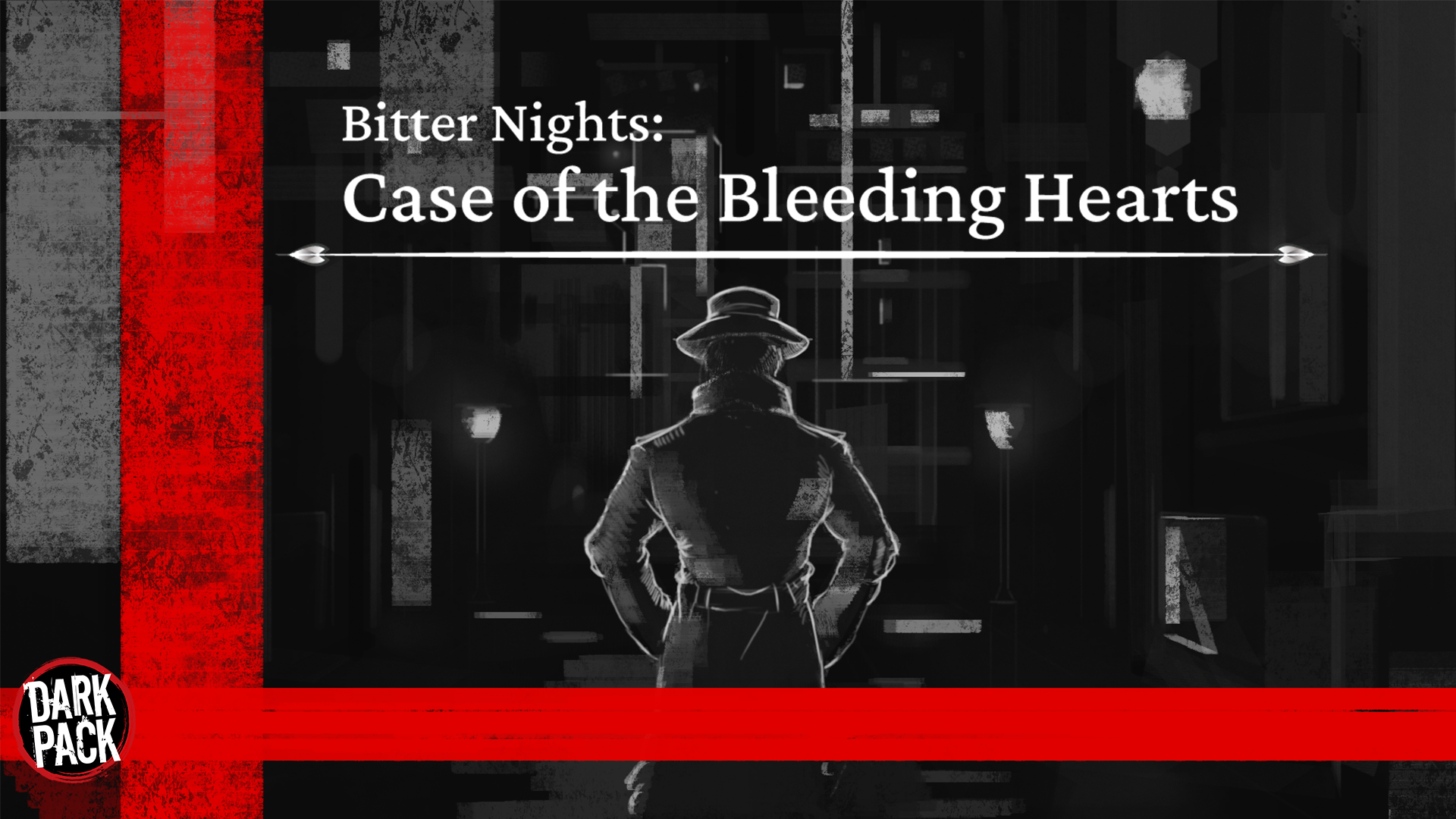 Bitter Nights: Case of the Bleeding Hearts