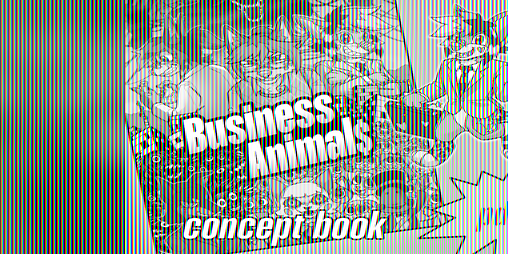 Cover image for Business Animals - The concept book