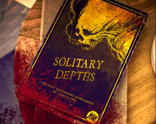 Sölitary Depths   - A MÖRK BORG & Sölitary Defilement solo supplement 