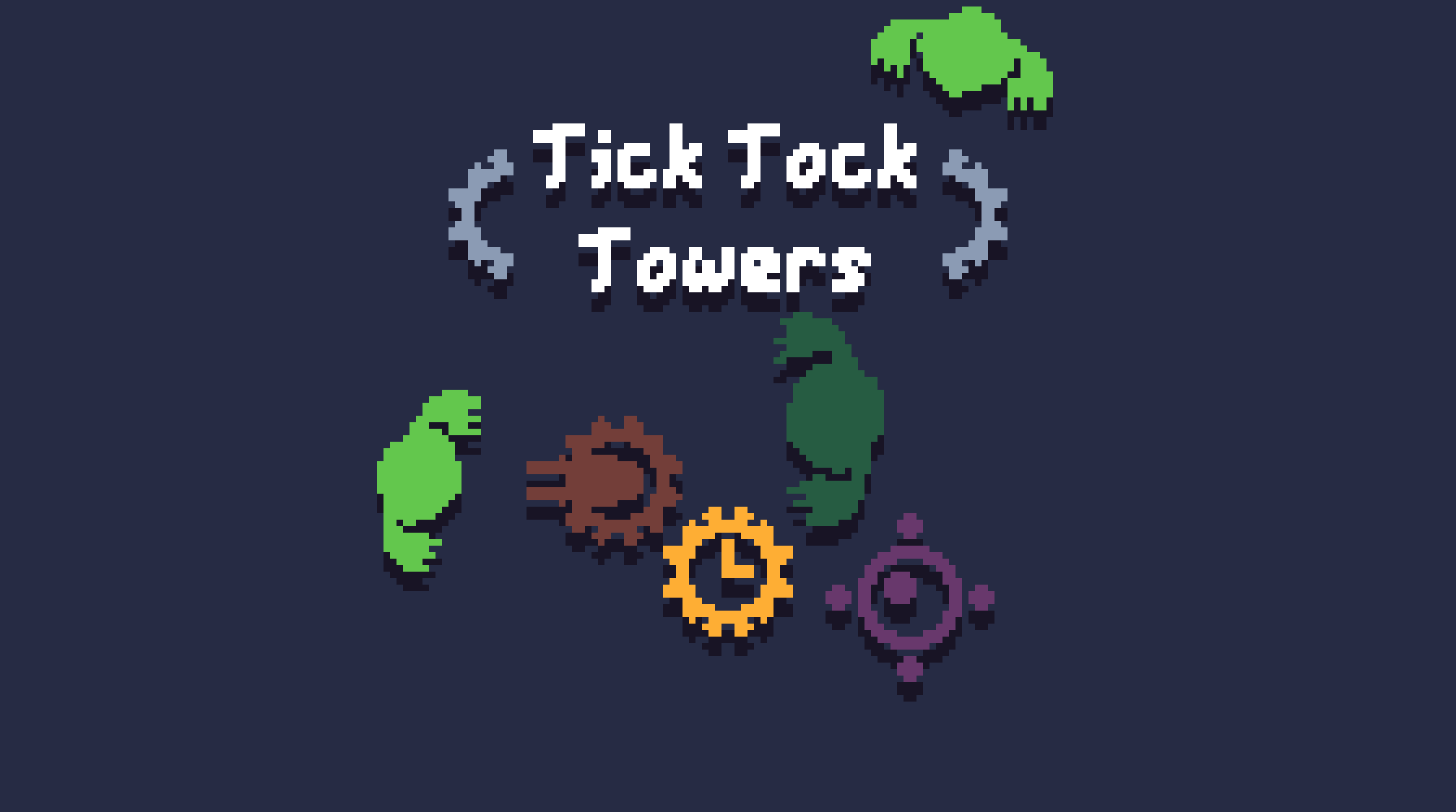 Tick Tock Towers