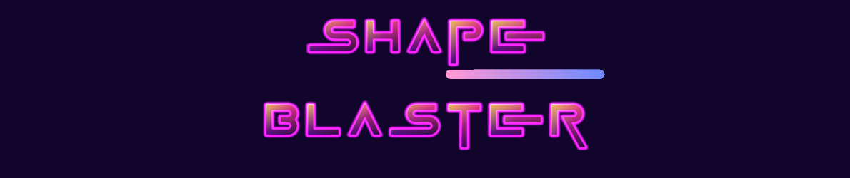 shape  blaster
