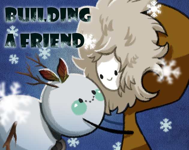 Building A Friend