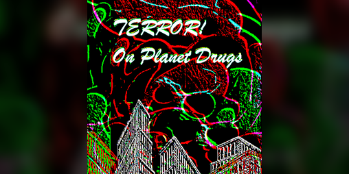 Cover image for TERROR! On Planet Drugs