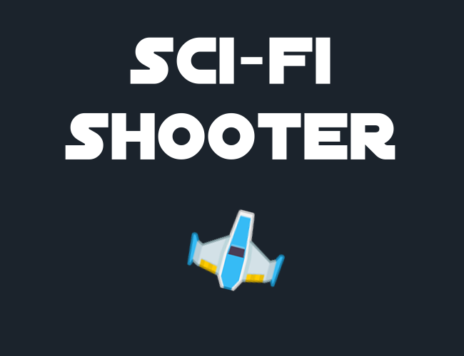 Sci-Fi Shooter