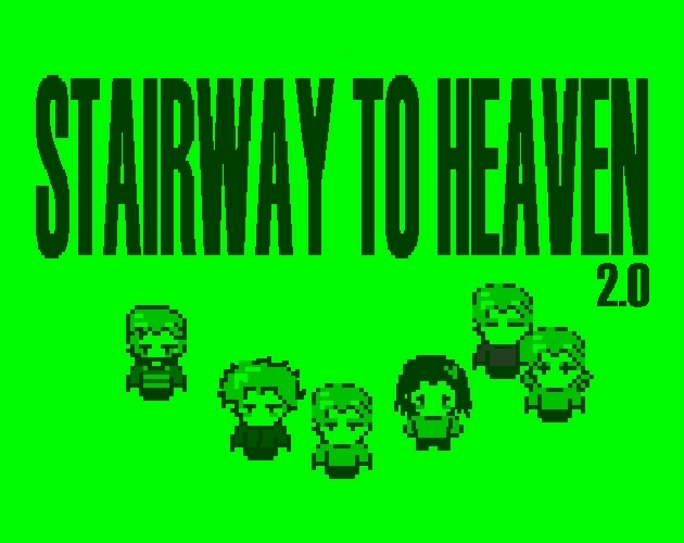 STAIRWAY TO HEAVEN 2.0