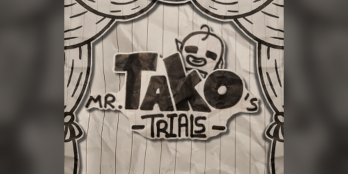 Cover image for MR. TAKO'S TRIALS