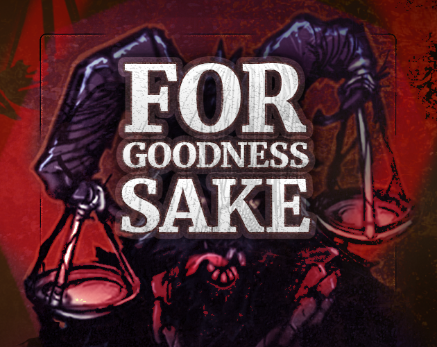 FOR GOODNESS SAKE 👹 cover