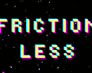 Friction Less