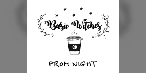 Cover image for Basic Witches: Prom Night