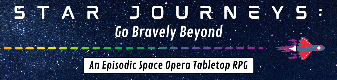 Star Journeys: Go Bravely Beyond