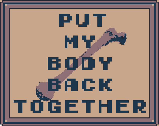 Cover image for put my body back together