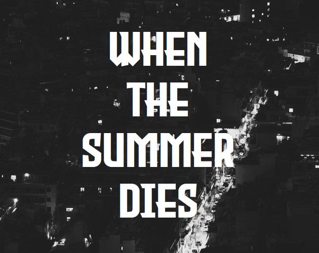 Cover image for When The Summer Dies