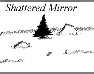 Shattered Mirror  