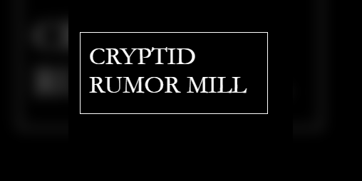 Cover image for Cryptid Rumor Mill
