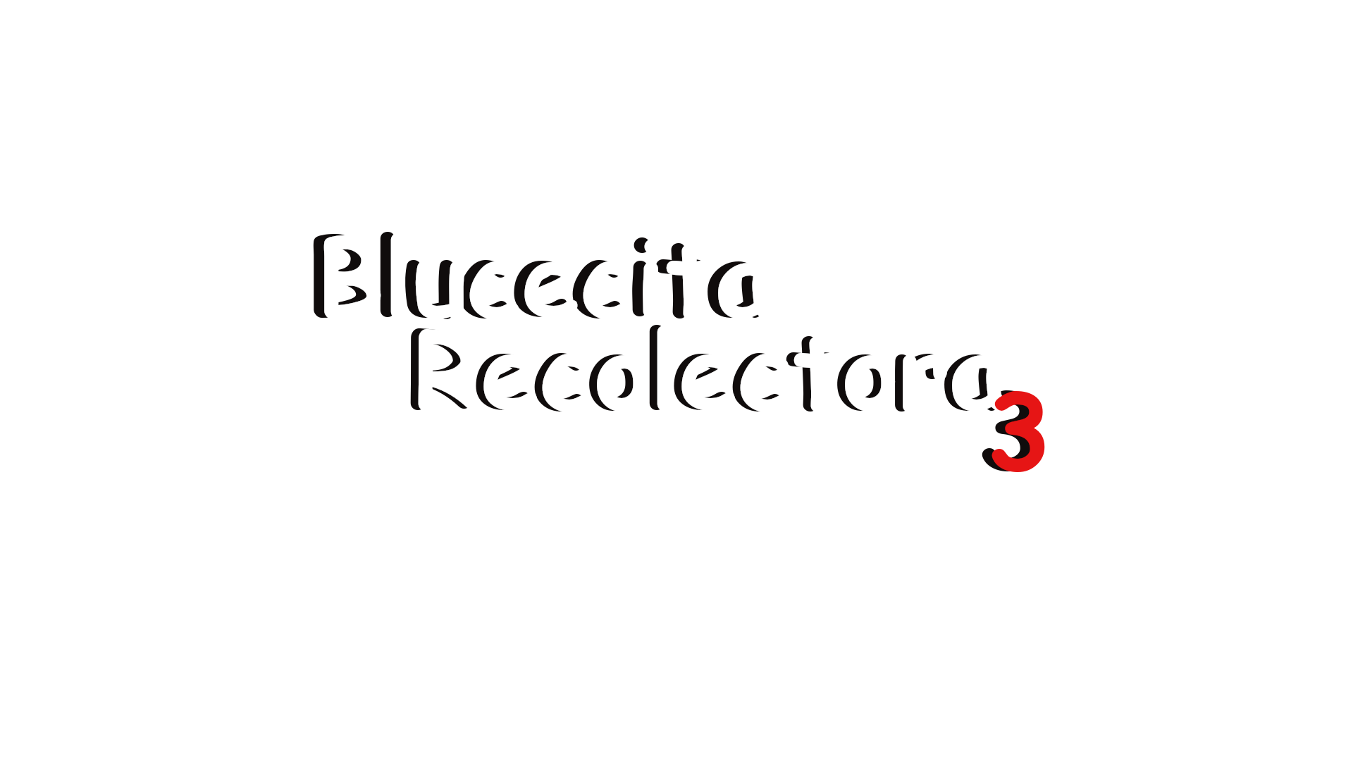 Blucecita Recolectora #3