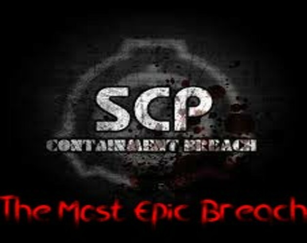 SCP The Most Epic Breach